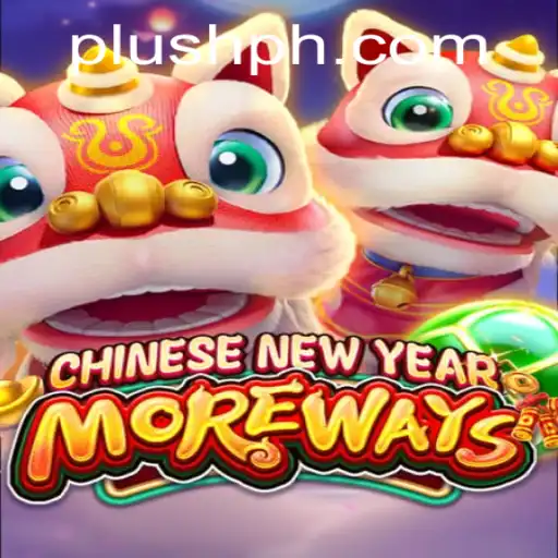 CHINESENEWYEARMOREWAYS: An In-depth Look at the Exciting Online Game