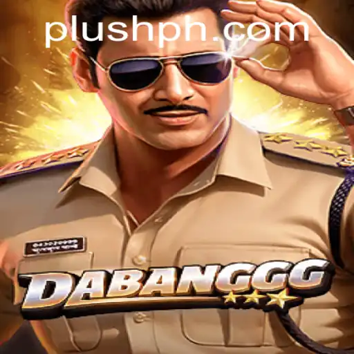 Exploring the Dynamic World of DABANGGG: Plush Ph Unleashed