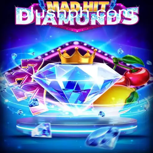MadHitDiamonds: A Dazzling Gaming Experience