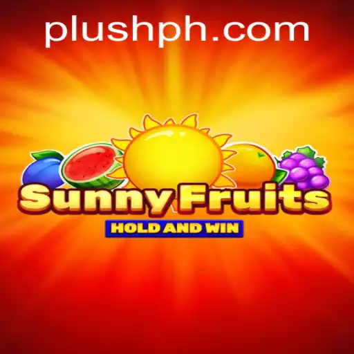 Exploring the Colorful World of SunnyFruits and the Rising Trend of Plush PH