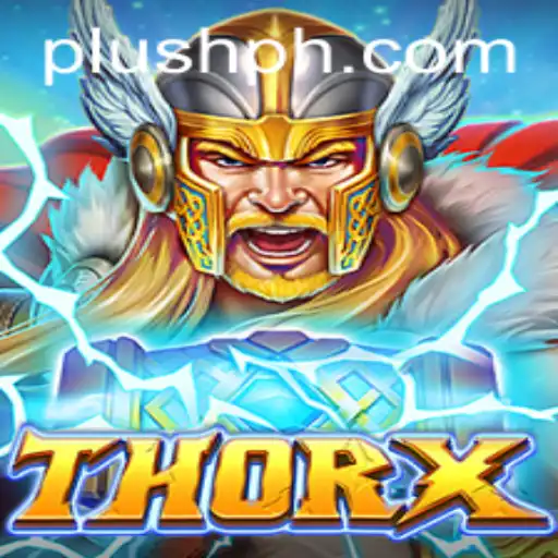 Discover the Thrilling World of ThorX: A Plush PH Adventure