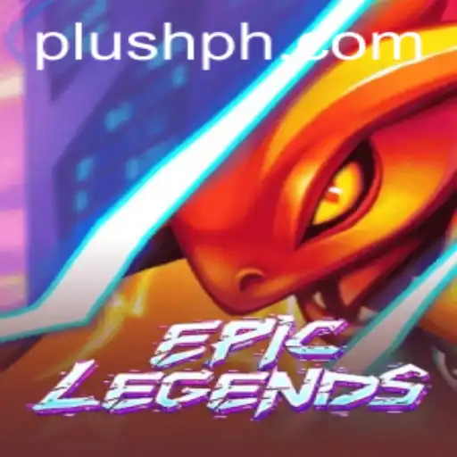 EpicLegends: A New Wave in Gaming with Plush PH Elements