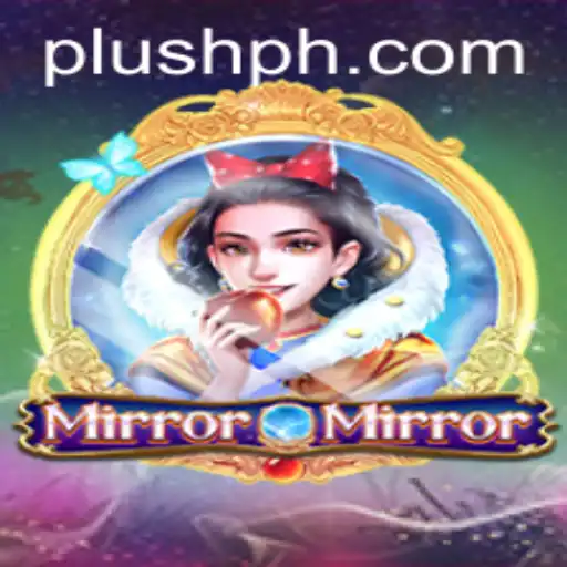 Exploring the Enchanting World of MirrorMirror: A Plush Ph Fantasy