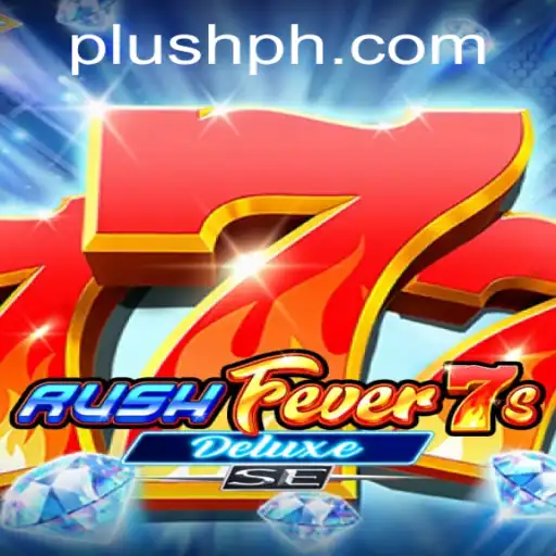 RushFever7sDeluxeSE: Unleashing the Excitement of Modern Slot Gaming